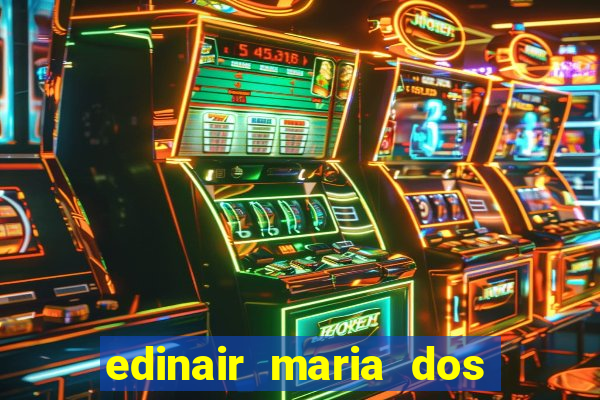 edinair maria dos santos moraes